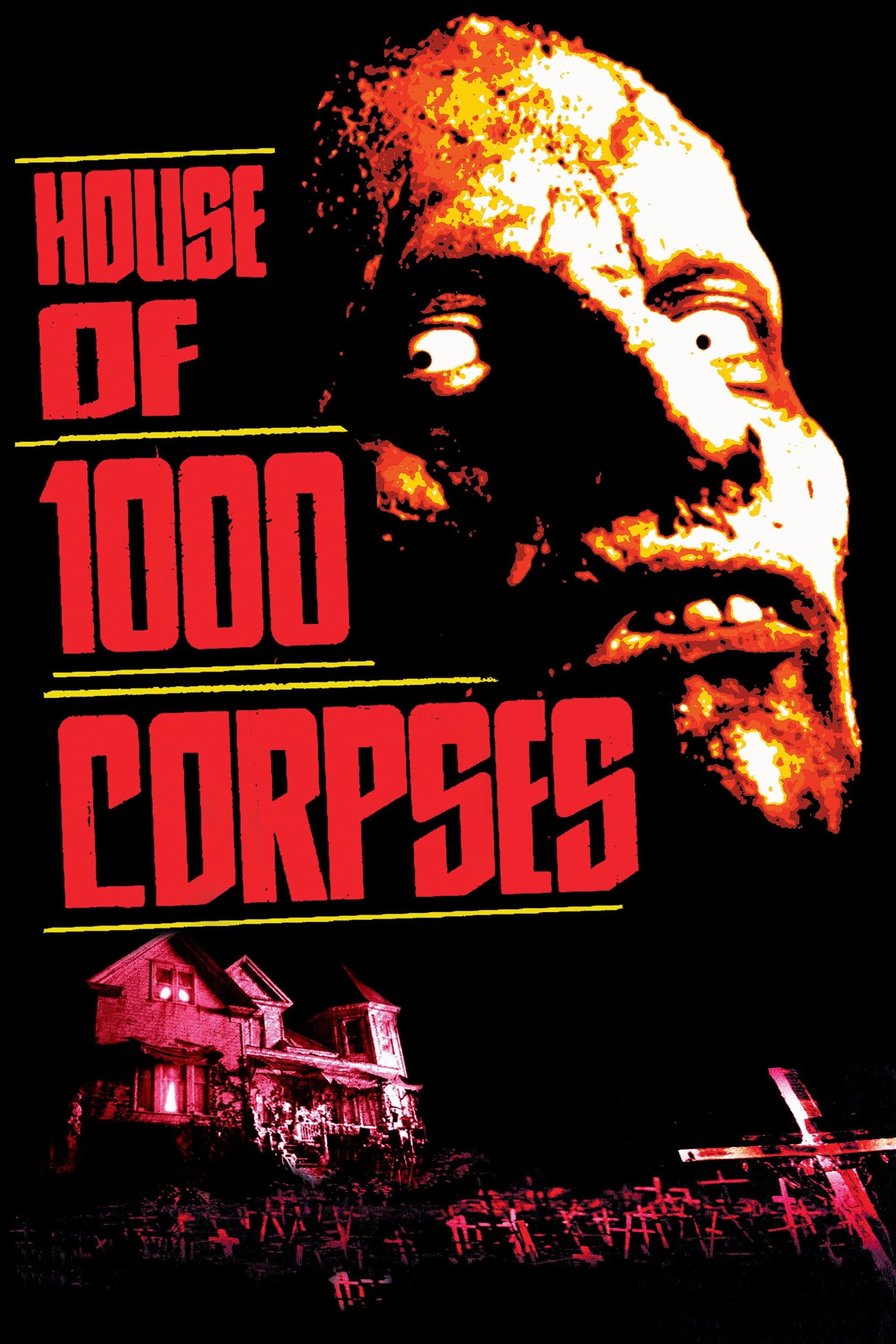House of 1000 Corpses / Къщата на 1000-та трупа