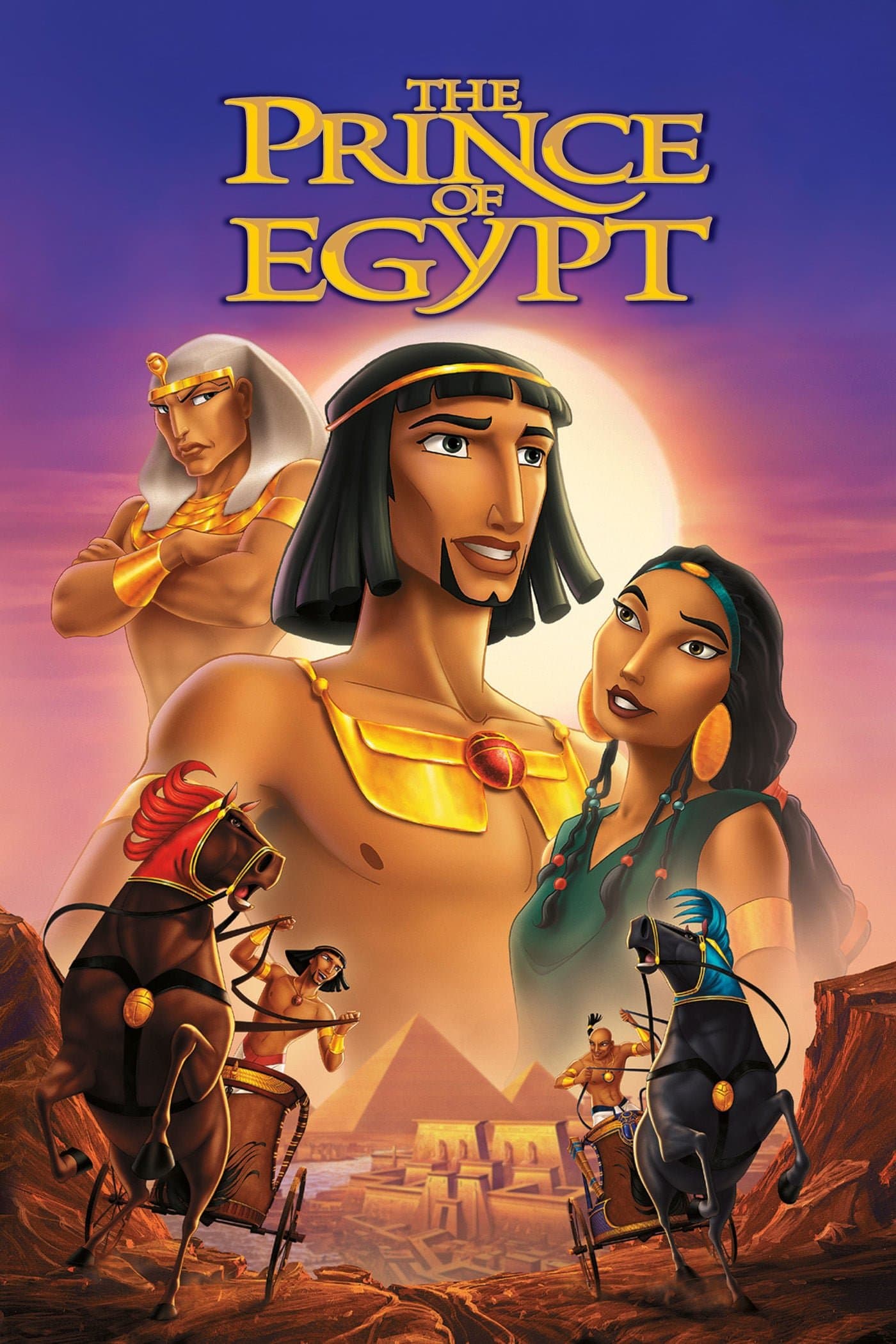 The Prince of Egypt / Принцът на Египет