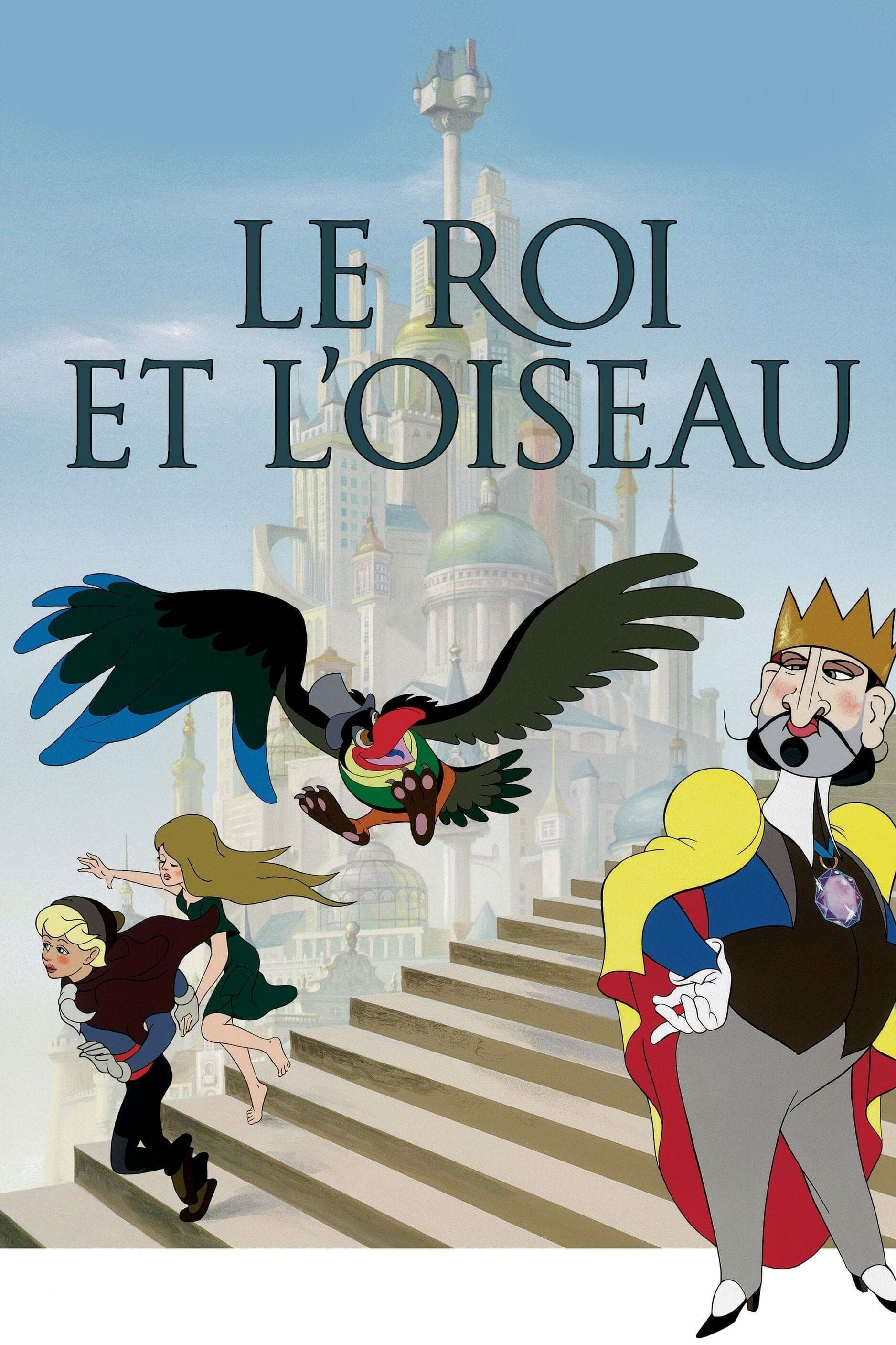 Le Roi et l'Oiseau / Кралят и птичката