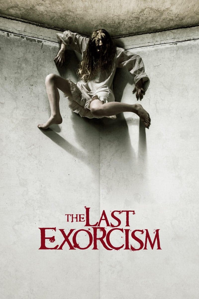 The Last Exorcism / Последният екзорсизъм