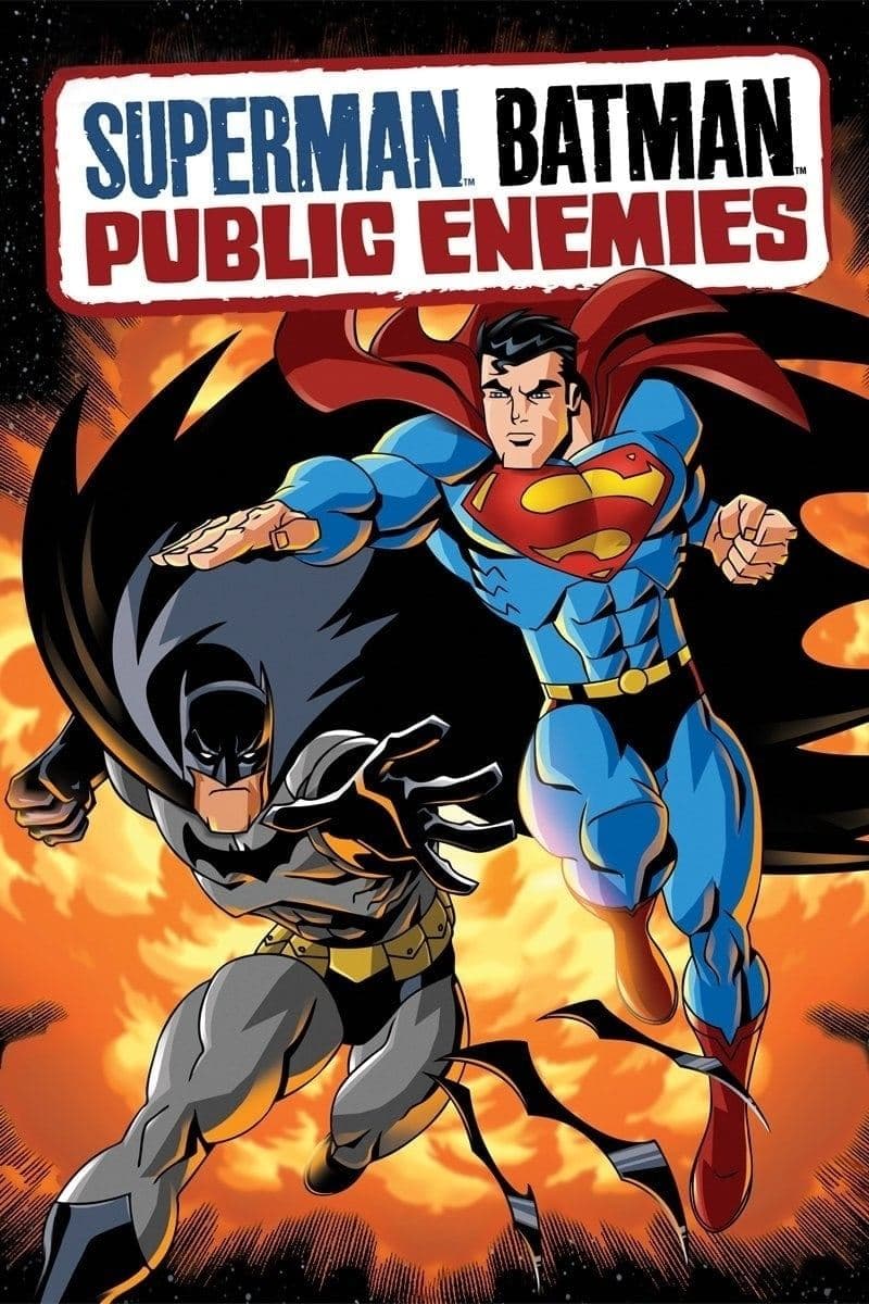 Superman/Batman: Public Enemies / Супермен и Батман: Обществени врагове