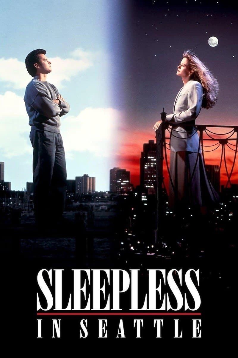 Sleepless in Seattle / Безсъници в Сиатъл