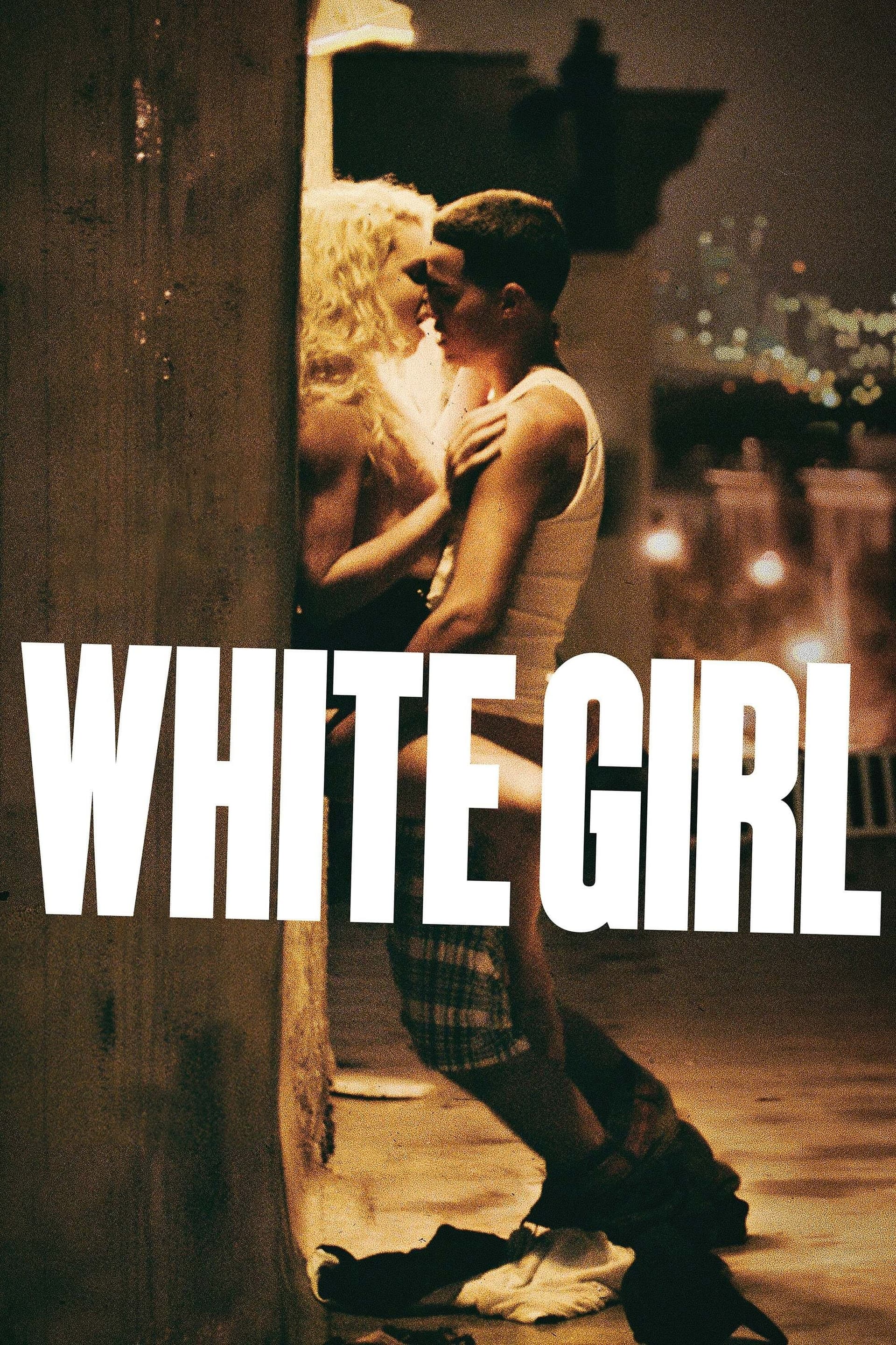 White Girl / Бялото момиче