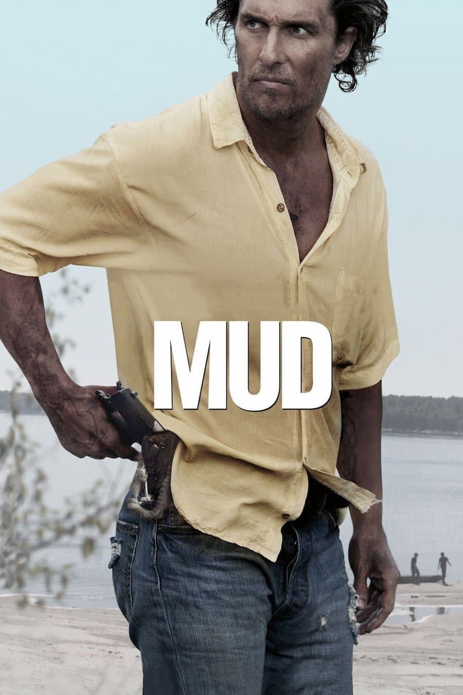 Mud / Мъд