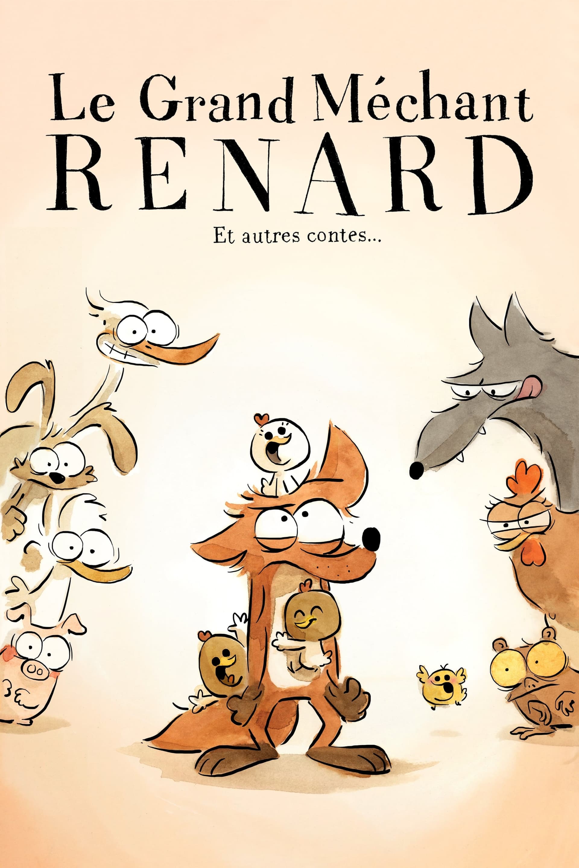 Le Grand Méchant Renard et autres contes... / Голямата лоша лисица и други истории