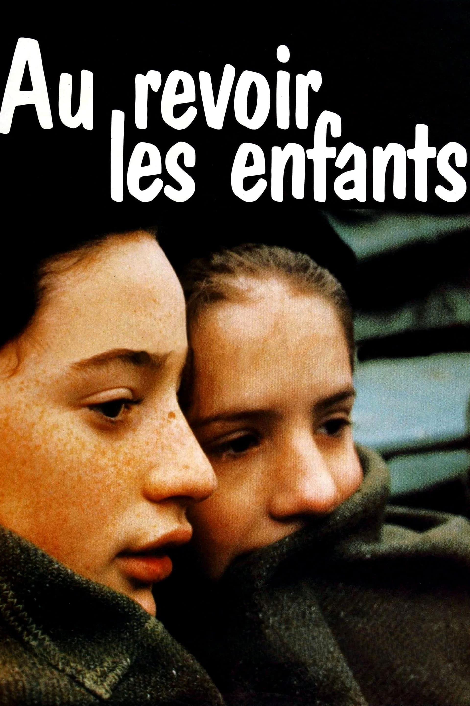 Au revoir les enfants / Сбогом, момчета