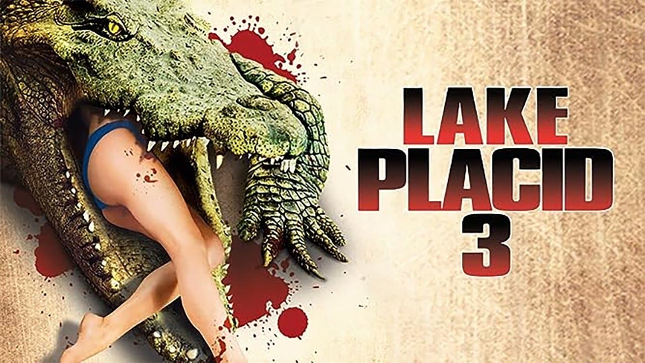 Lake Placid 3 / Спокойното езеро 3