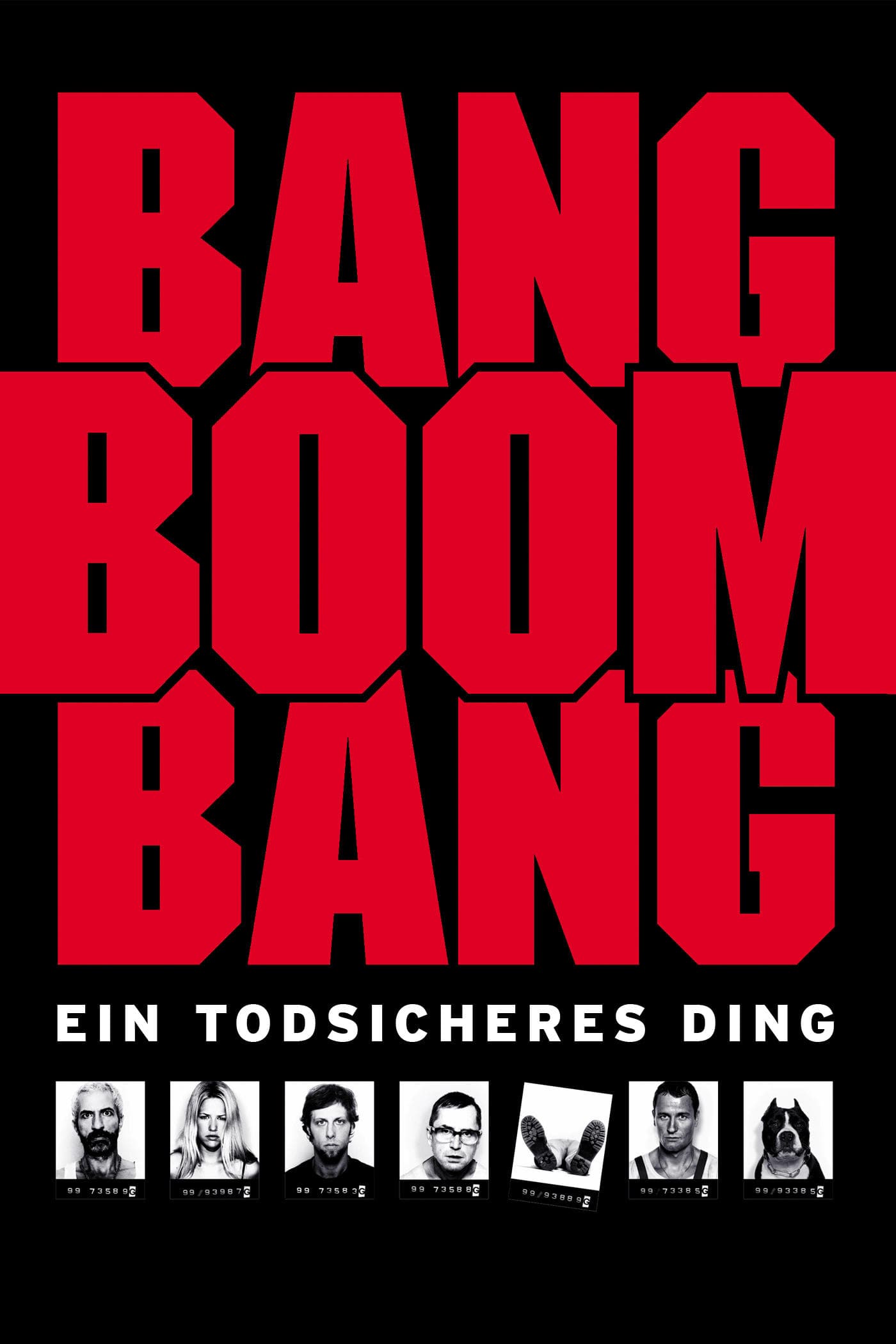 Bang Boom Bang - Ein todsicheres Ding / Сигурна работа