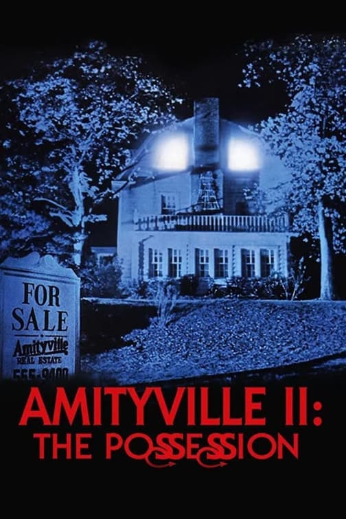 Amityville II: The Possession / Амитивил II: Обладаването