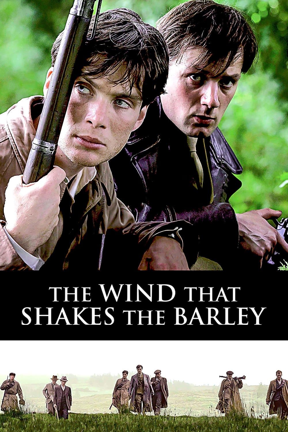 The Wind That Shakes the Barley / Вятърът в ечемичените ниви
