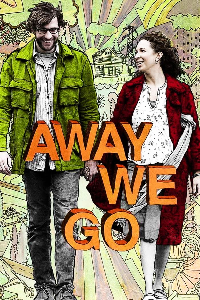 Away We Go / Сбогом, заминаваме