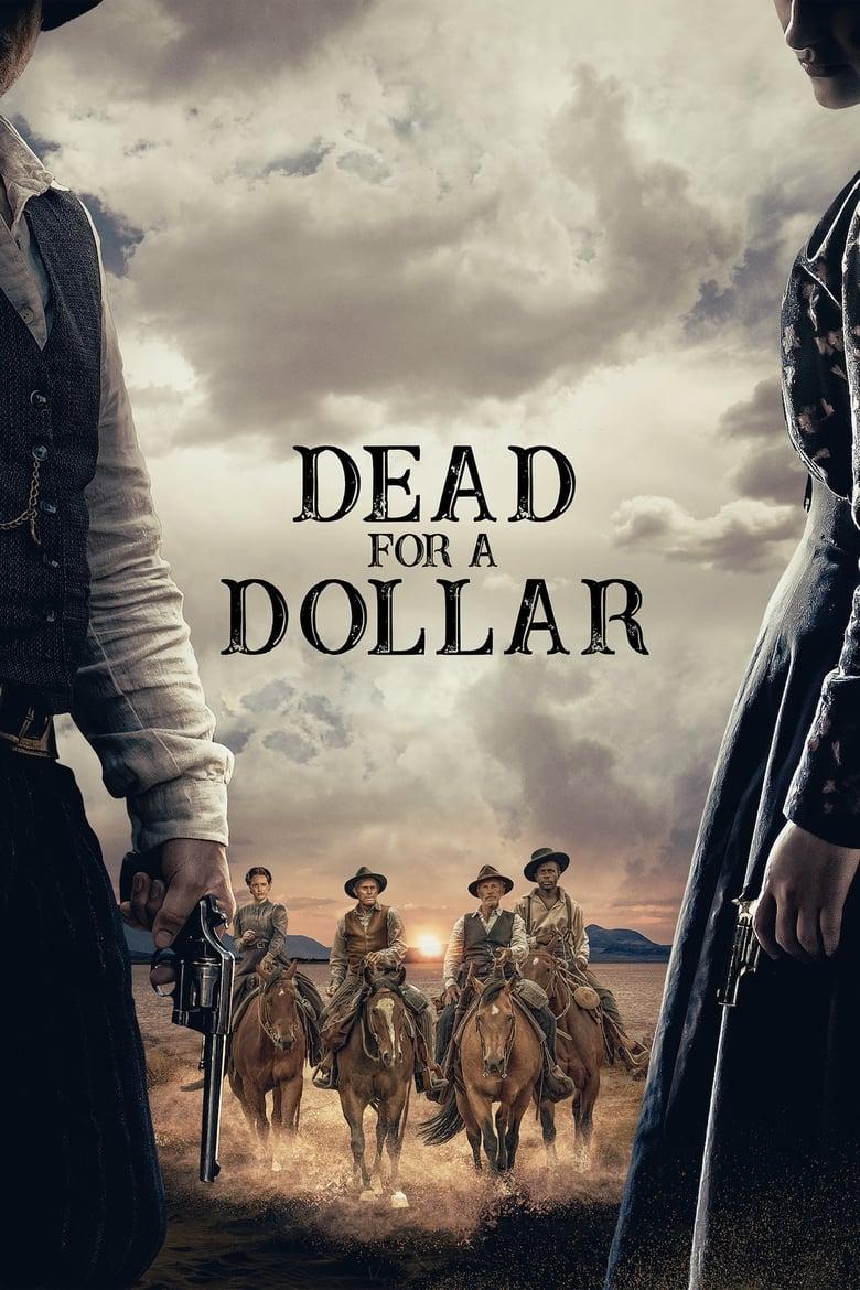 Dead for a Dollar / Мъртъв за един долар (2022)