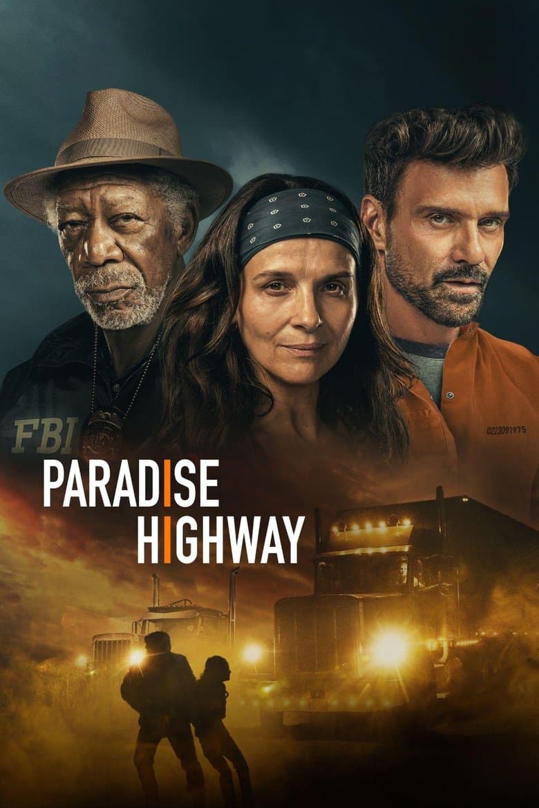 Paradise Highway / Райска магистрала (2022)