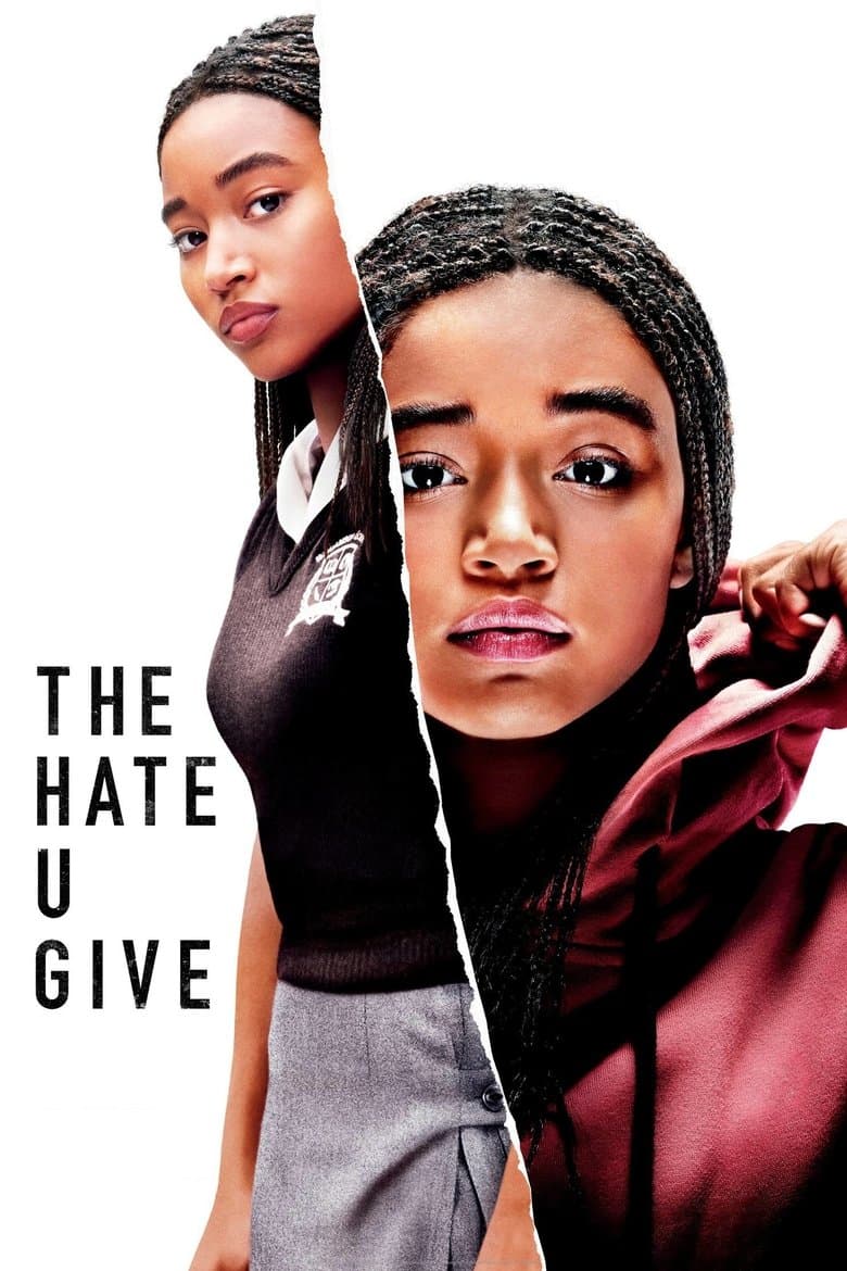 The Hate U Give / Омразата която сееш (2018)