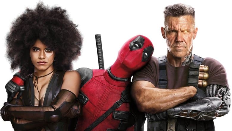 Deadpool 2 / Дедпул 2 (2018)