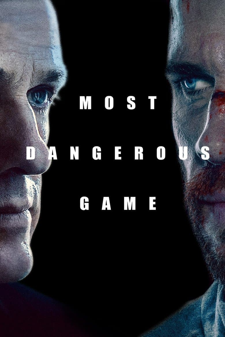 Most Dangerous Game / Опасна игра (2020)