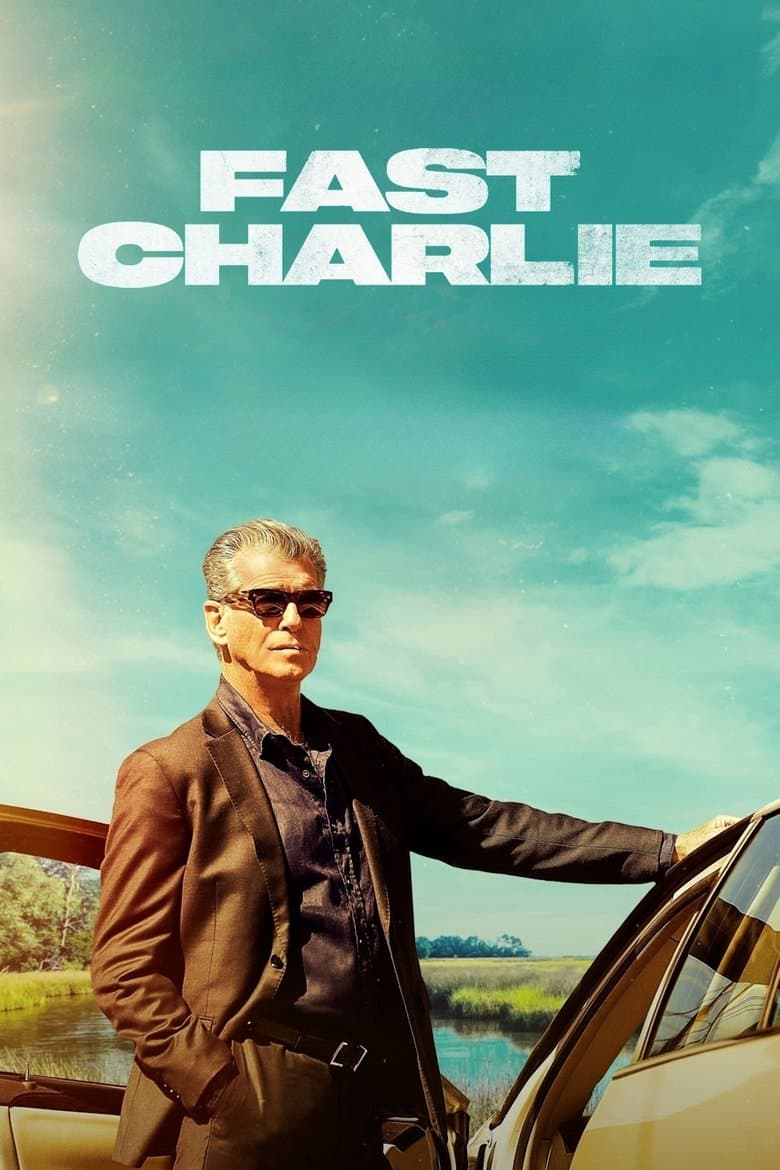 Fast Charlie / Бързия Чарли (2023)