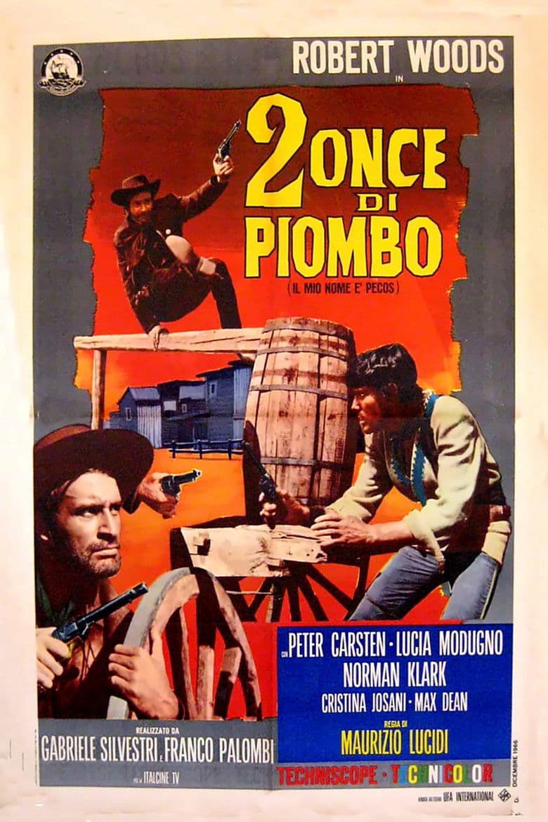 2 once di piombo / My Name Is Pecos / Името ми е Пекос (1966)