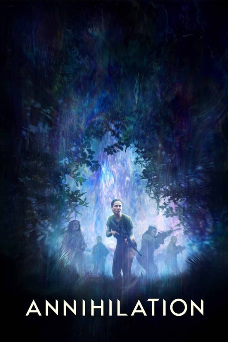 Annihilation / Изтребление (2018)