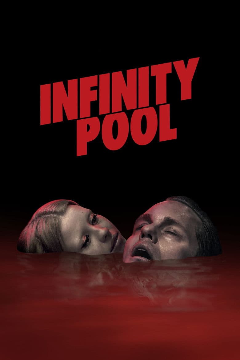 Infinity Pool /Infinity Pool (2023)