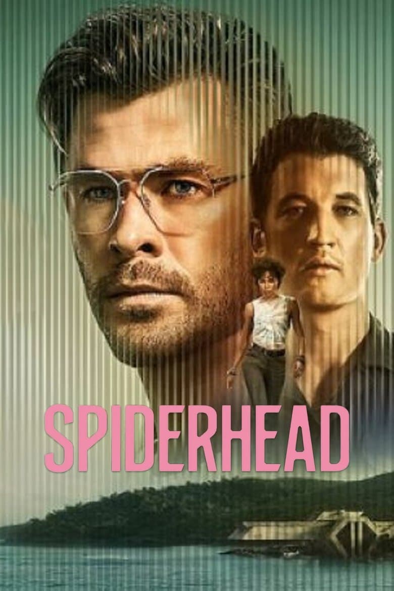 Spiderhead / Спайдърхед (2022)