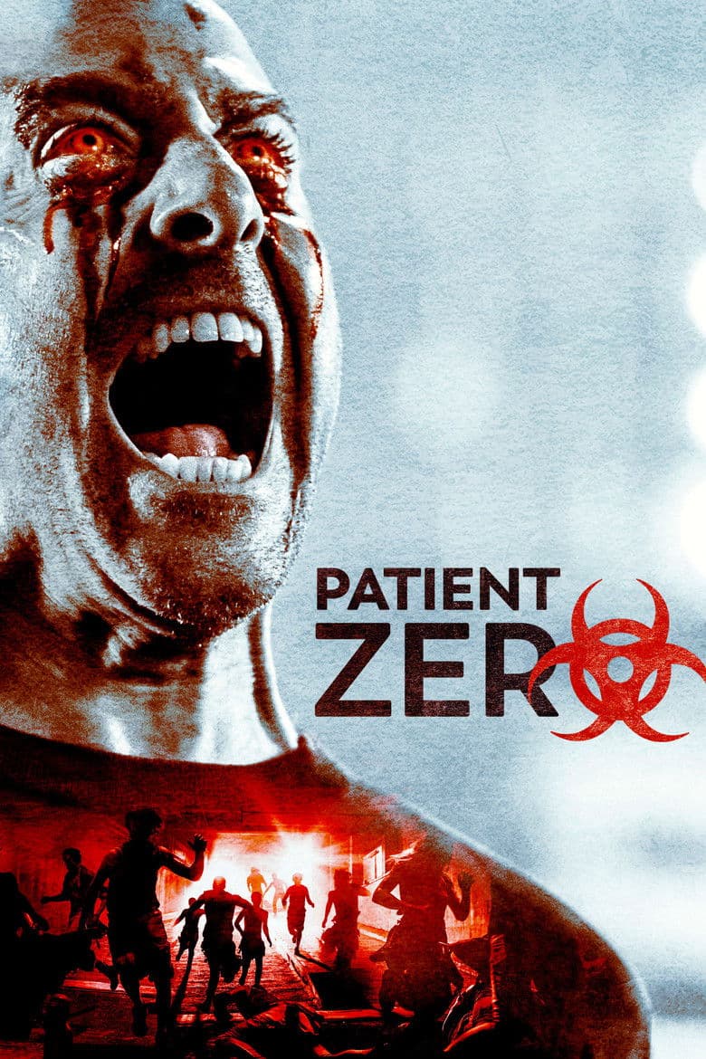 Patient Zero / Пациент 0 (2018)
