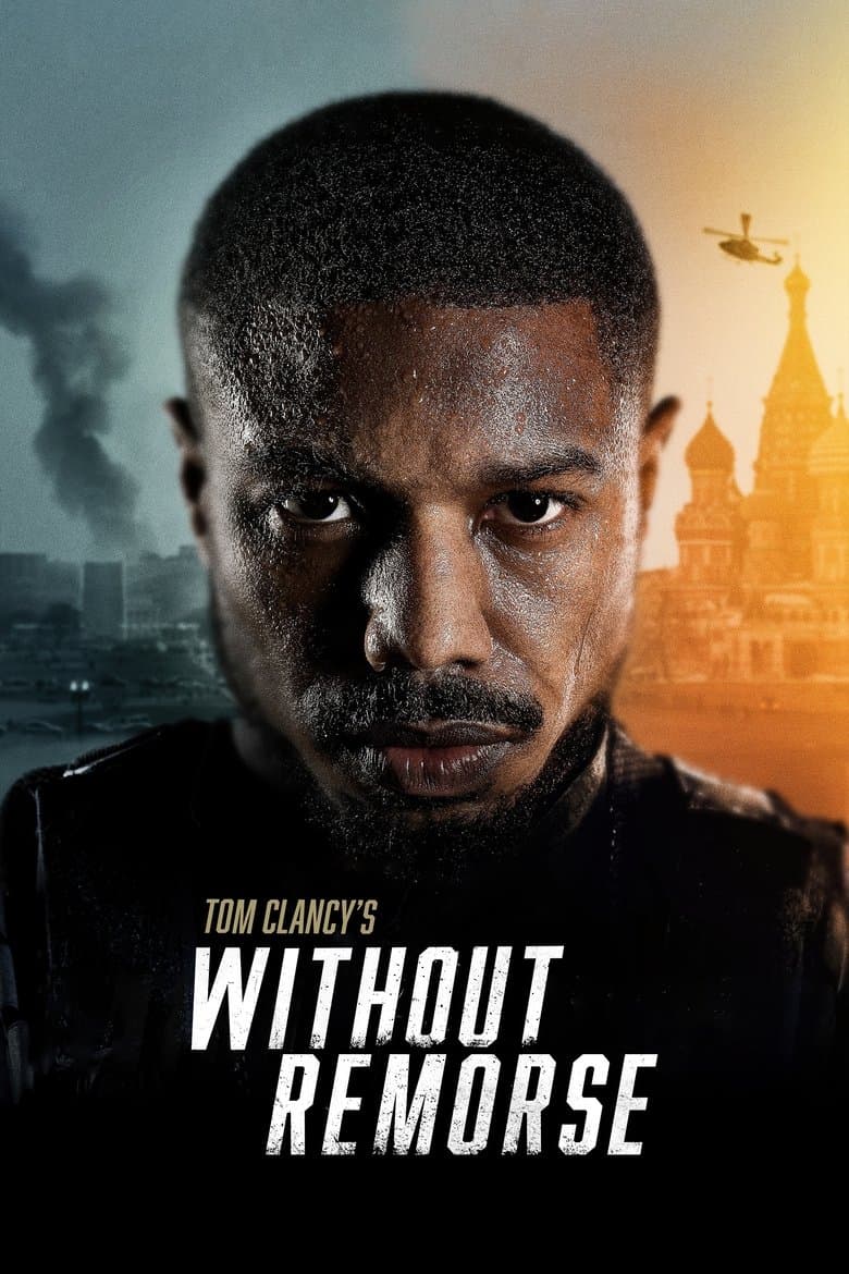 Tom Clancy's Without Remorse / Безпощадно (2021)