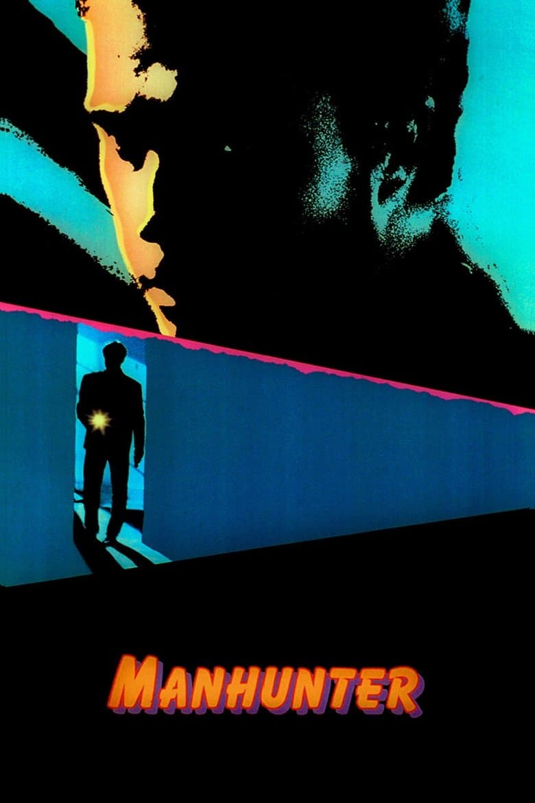 Manhunter / Преследвачът (1986)