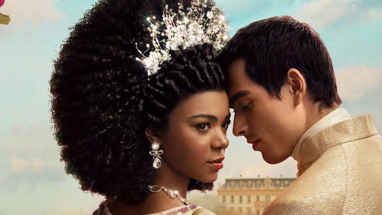 Queen Charlotte: A Bridgerton Story Season 1 / Кралица Шарлот: История на Бриджъртън Сезон 1 (2023)