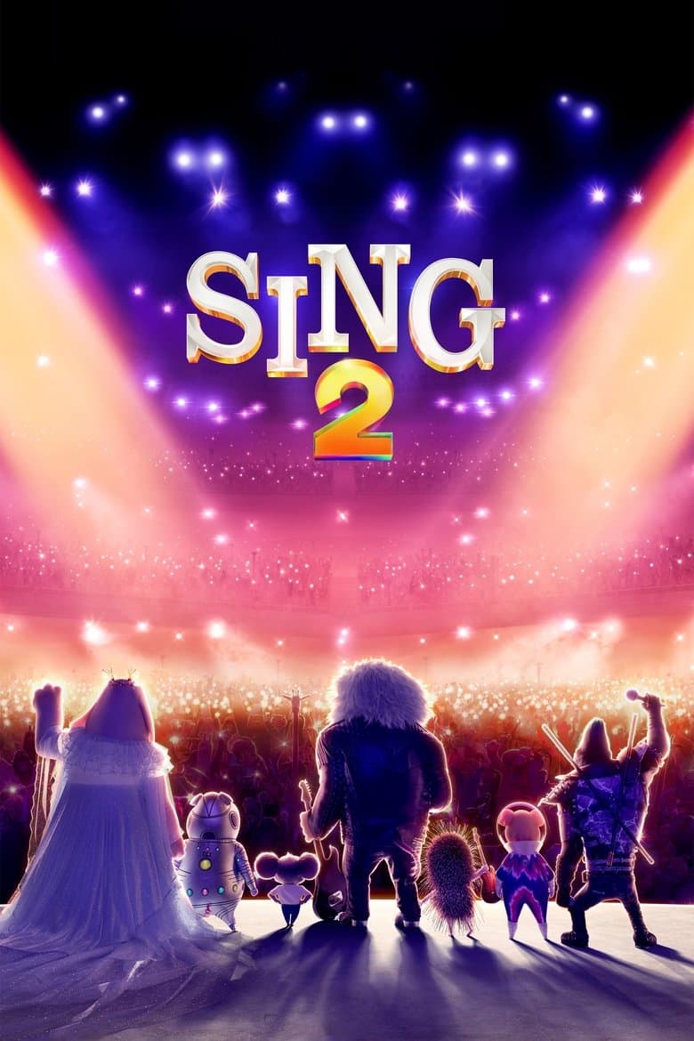 Sing 2 / Ела, изпей! 2 (2021)