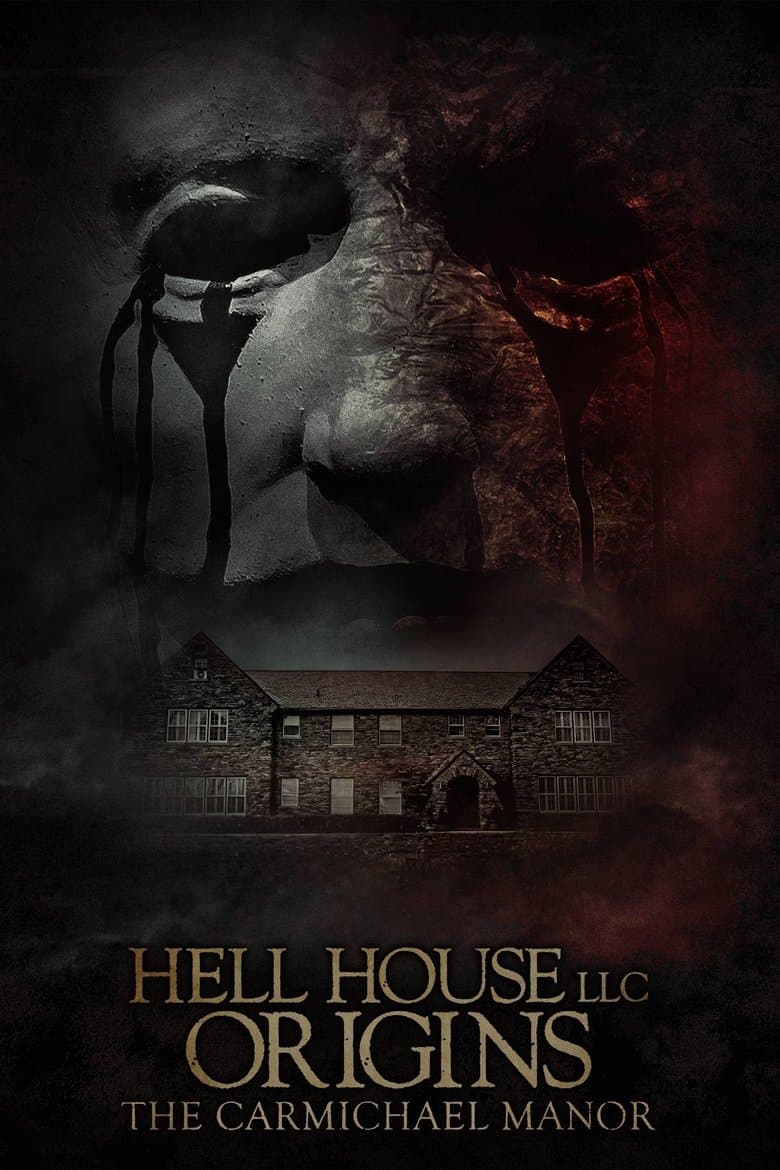 Hell House LLC Origins: The Carmichael Manor / Адска къща ООД Началото: Имението Кармайкъл