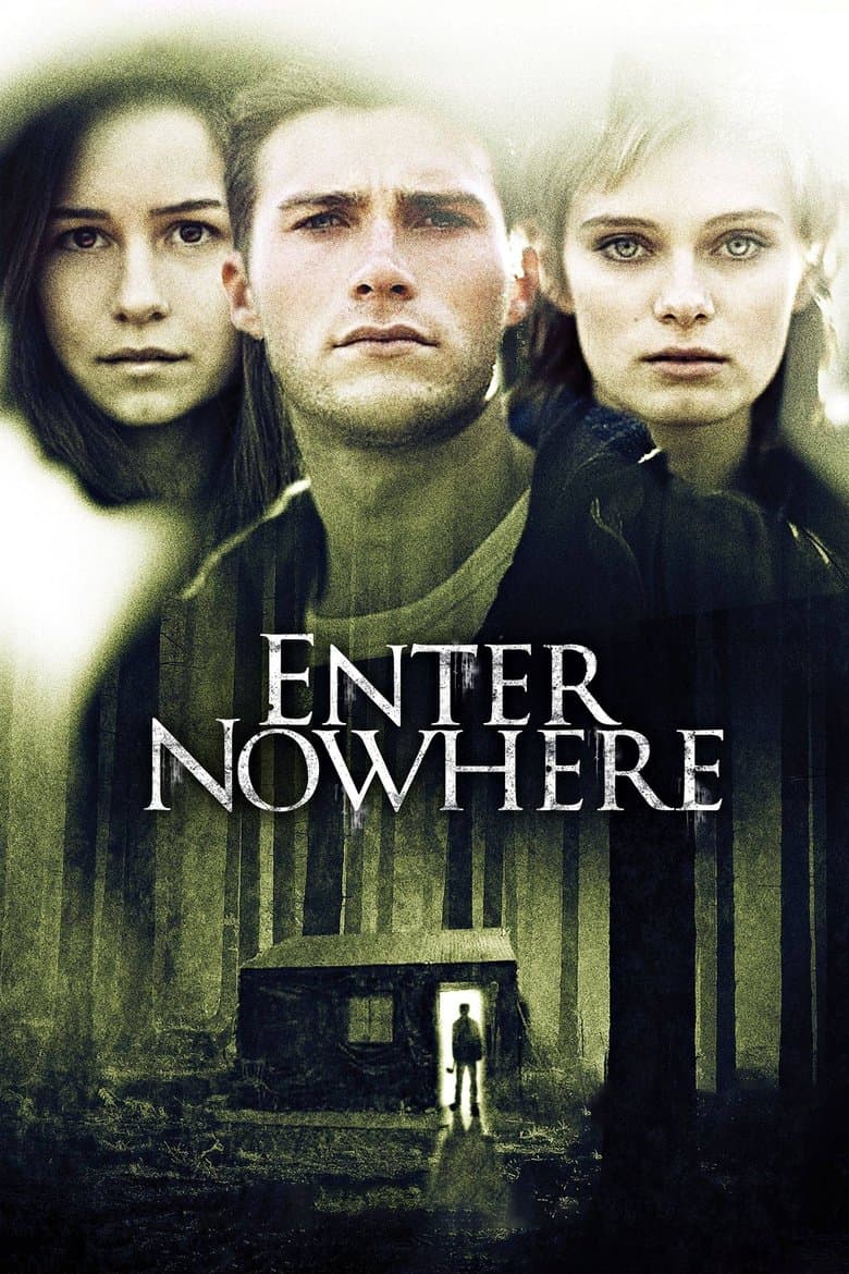 Enter Nowhere / Вход за никъде (2011)