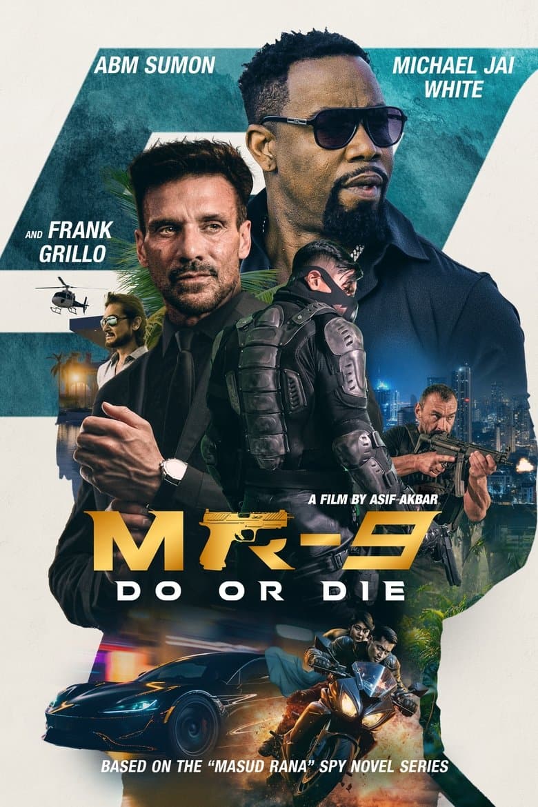 MR-9: Do or Die / Агент 9: Направи го или умри (2023)