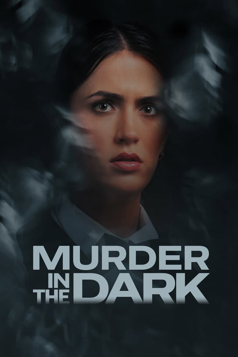 Murder in the Dark / Убийство в тъмното