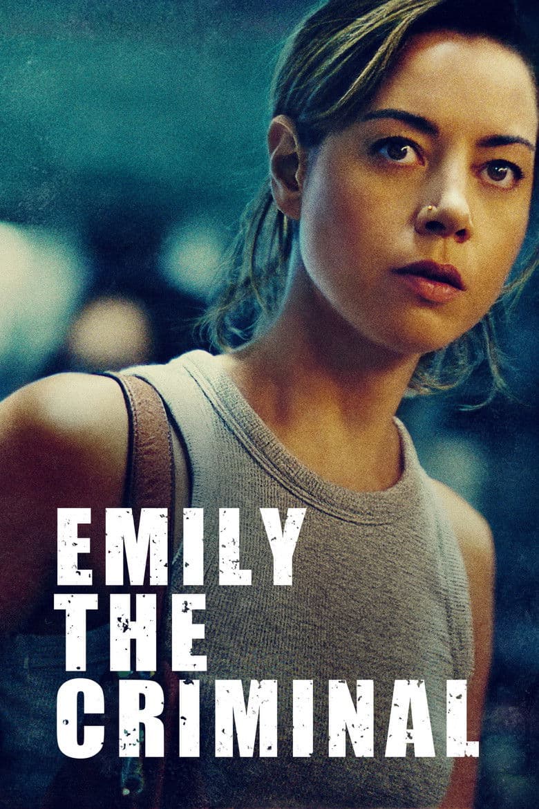 Emily the Criminal / Престъпленията на Емили (2022)