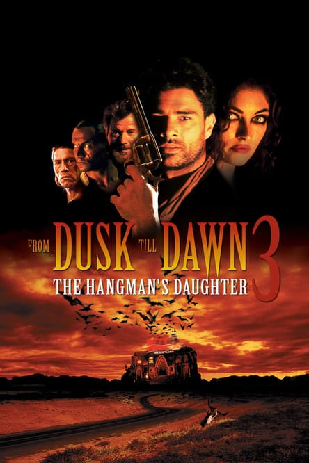 From Dusk Till Dawn 3: The Hangman's Daughter / От здрач до зори 3: Дъщерята на палача (1999)