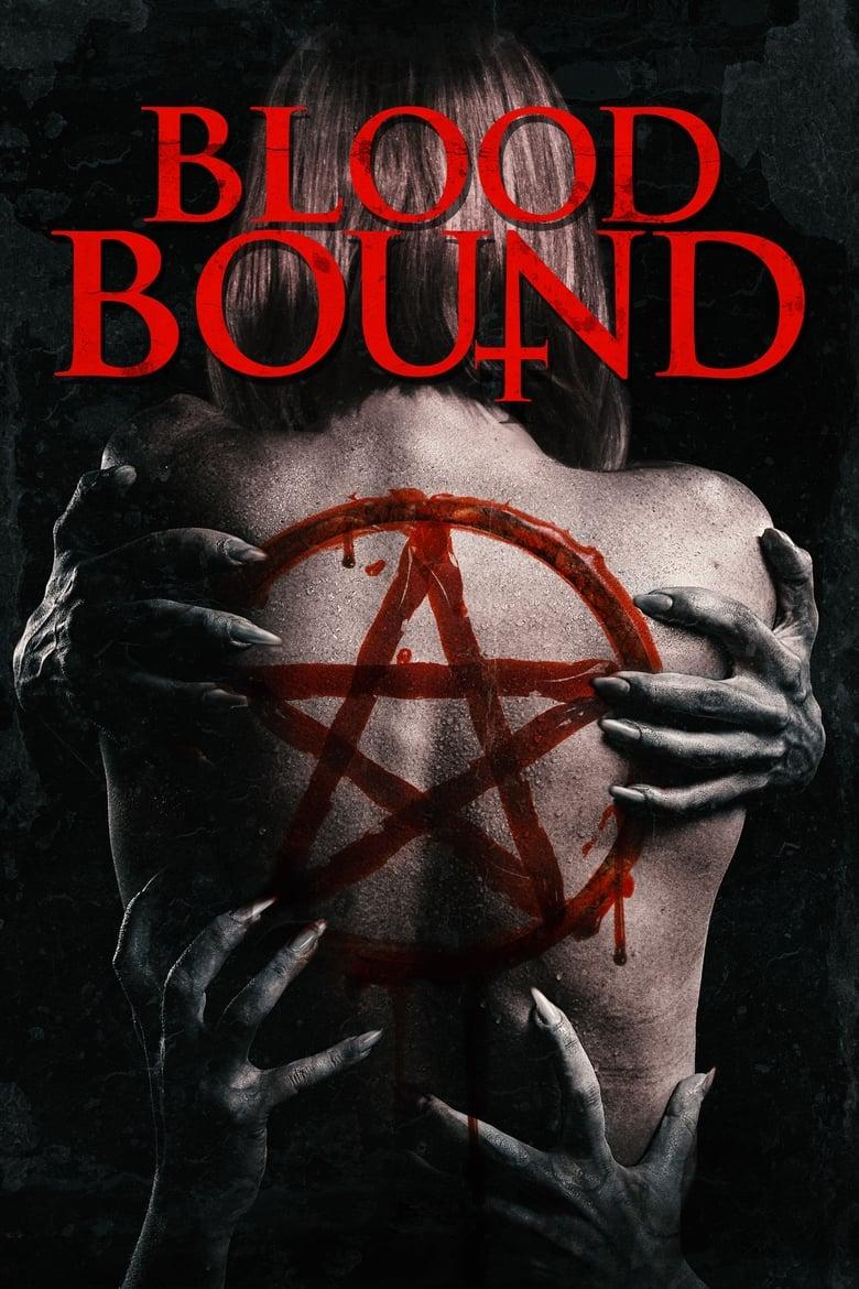 Blood Bound / Кръвни връзки (2019)