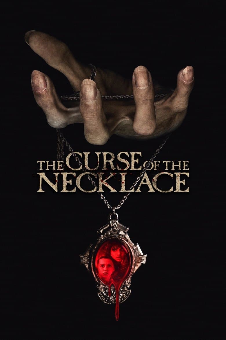 The Curse of the Necklace / Проклятието на огърлицата (2024)