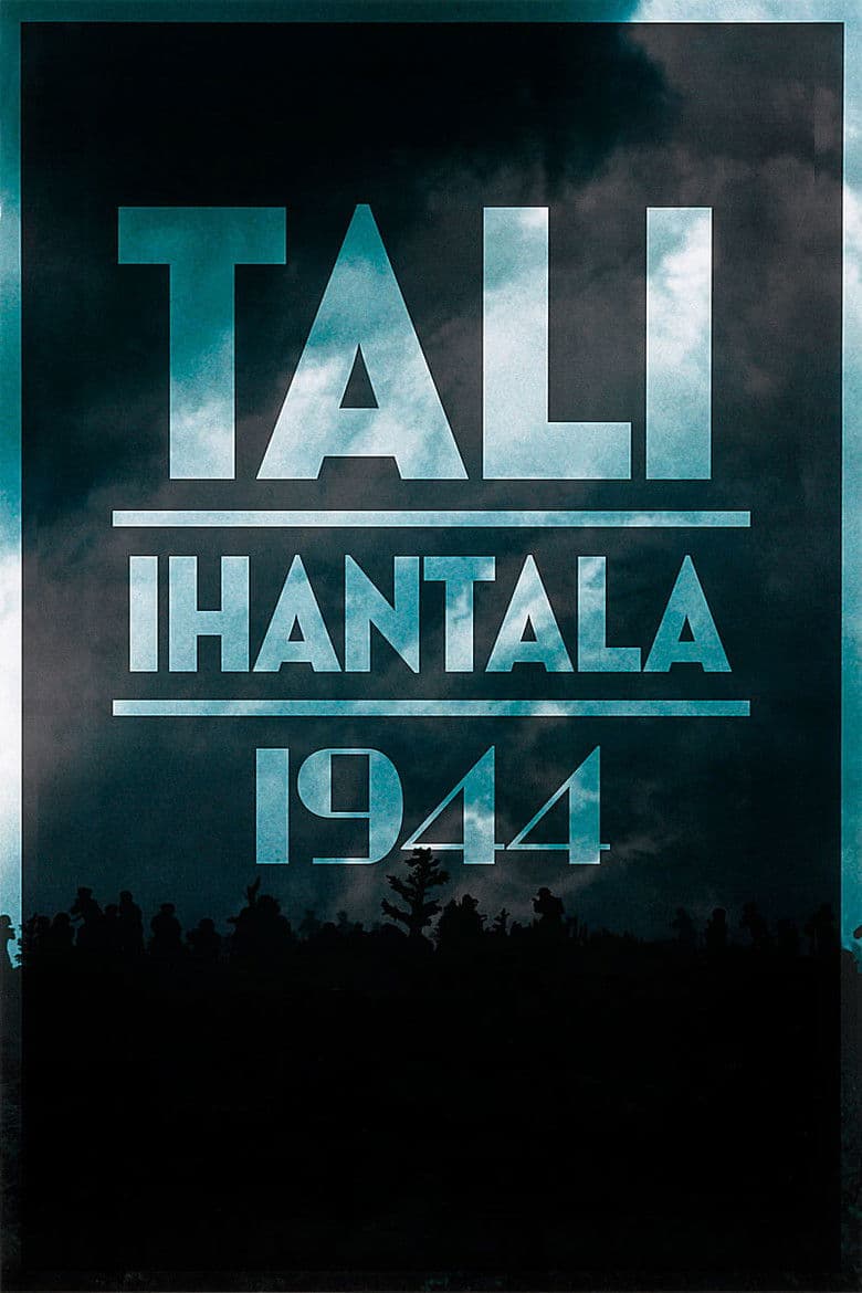 Tali-Ihantala 1944 / Тали-Ихантала 1944 (2007)