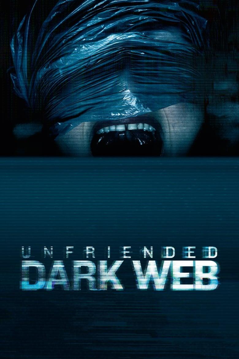 Unfriended: Dark Web / Киберестествено: Тъмна мрежа (2018) BG AUDIO