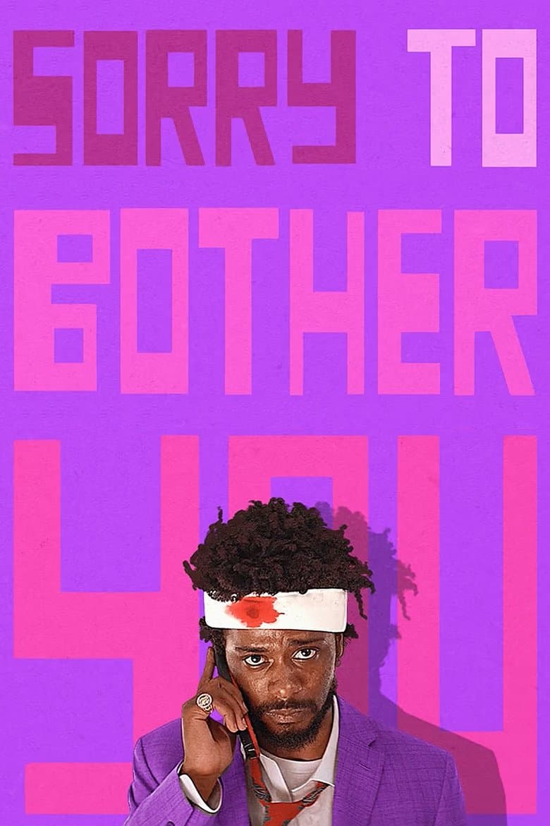 Sorry to Bother You / Простете за безпокойството (2018)