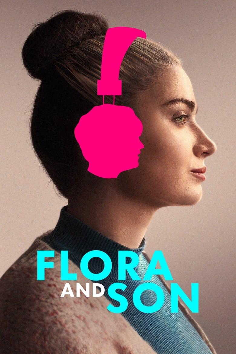 Flora and Son / Флора и Син (2023)