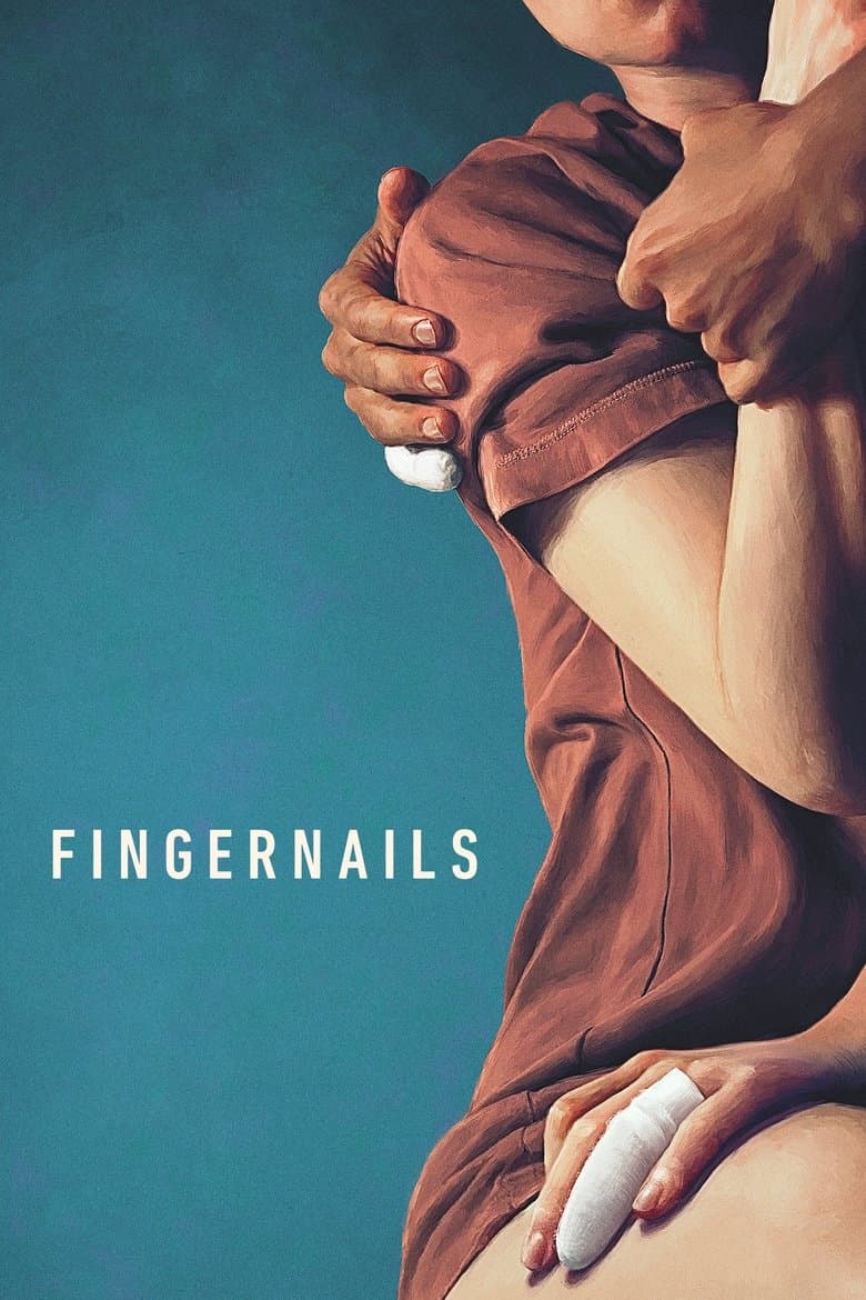 Fingernails / Нокти (2023)