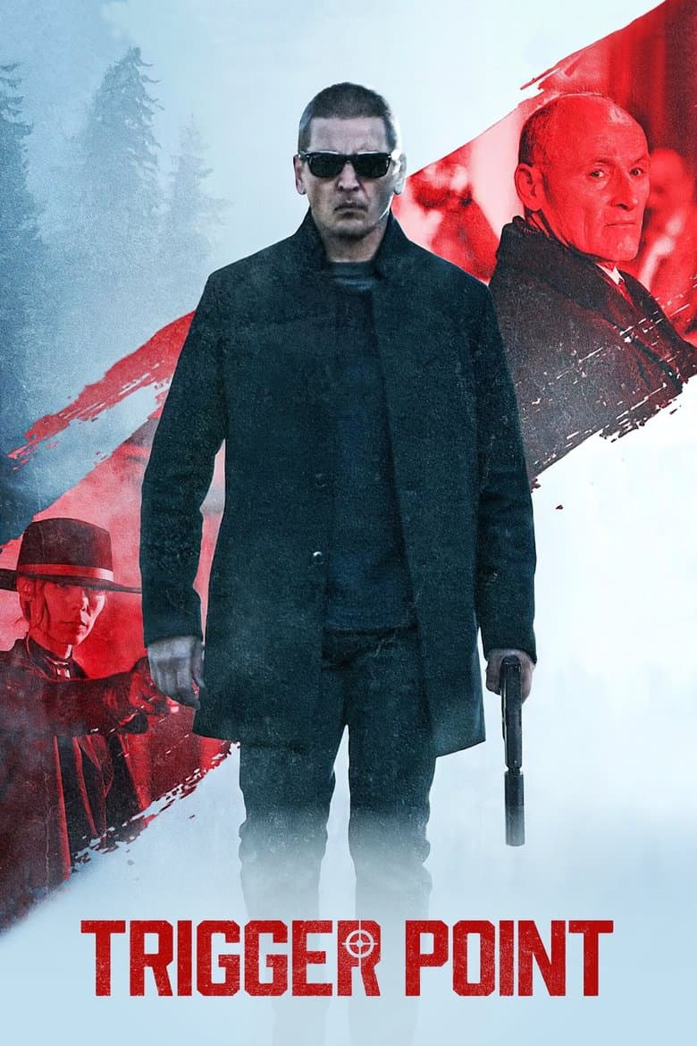 Trigger Point / Отправна точка (2021)