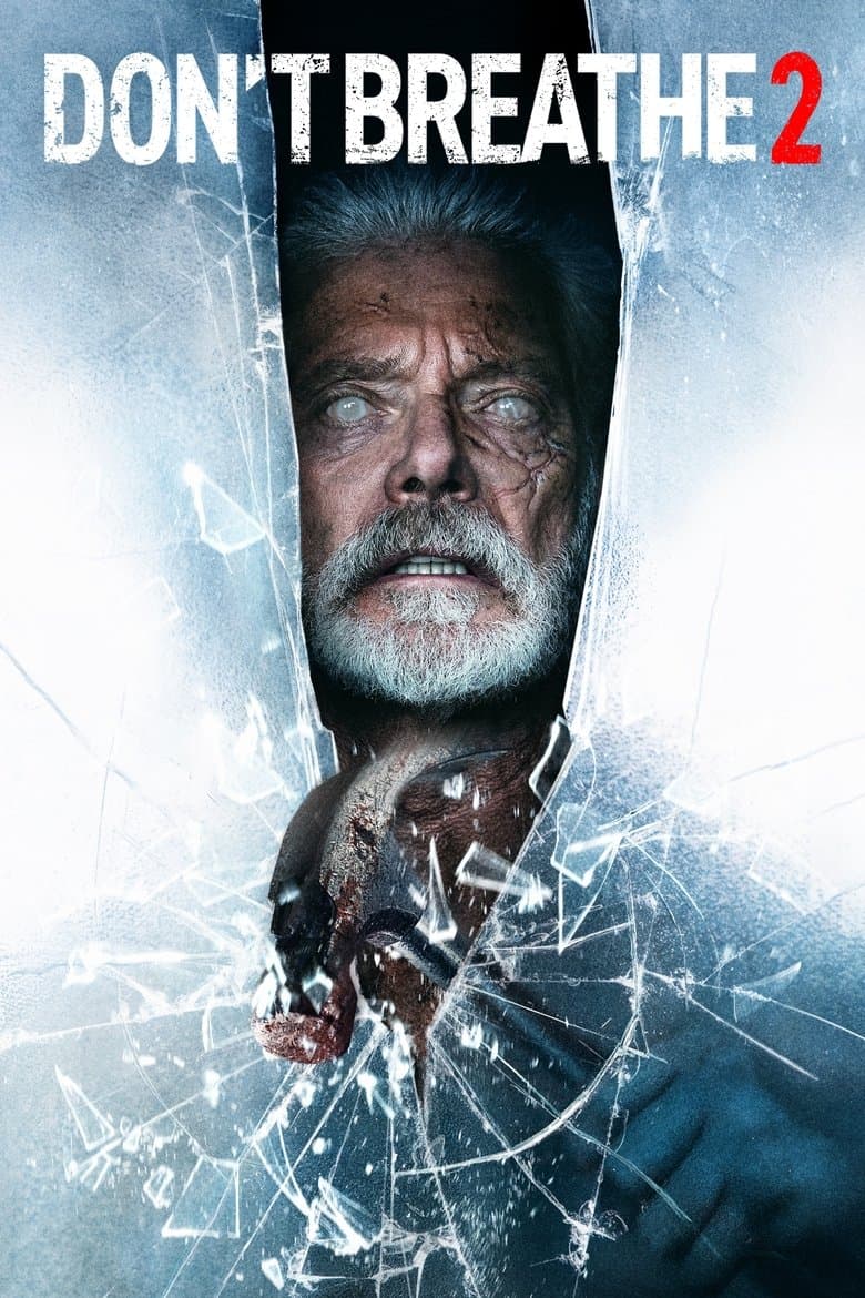 Don't Breathe 2 / Не дишай 2 (2021)