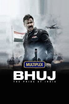 Bhuj: The Pride of India / Бхудж: Гордостта на Индия (2021)