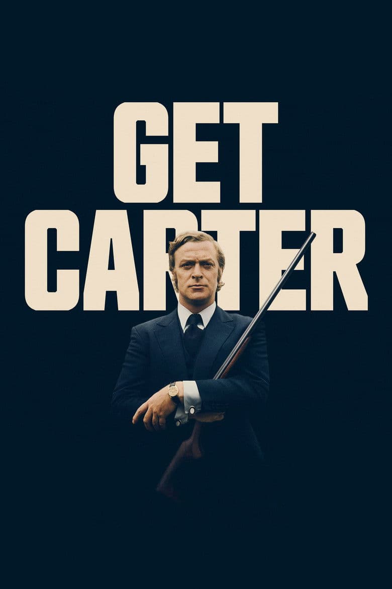 Get Carter / Хванете Картър (1971)