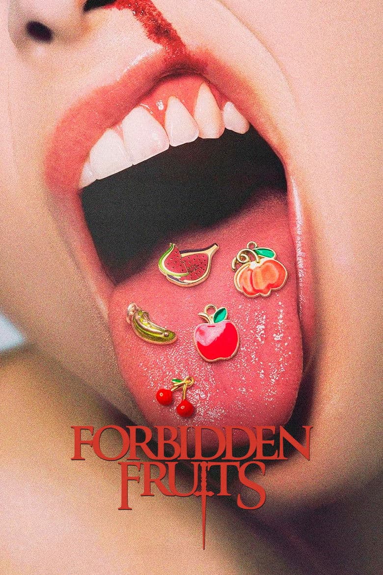 Forbidden Fruits / Забранени плодове