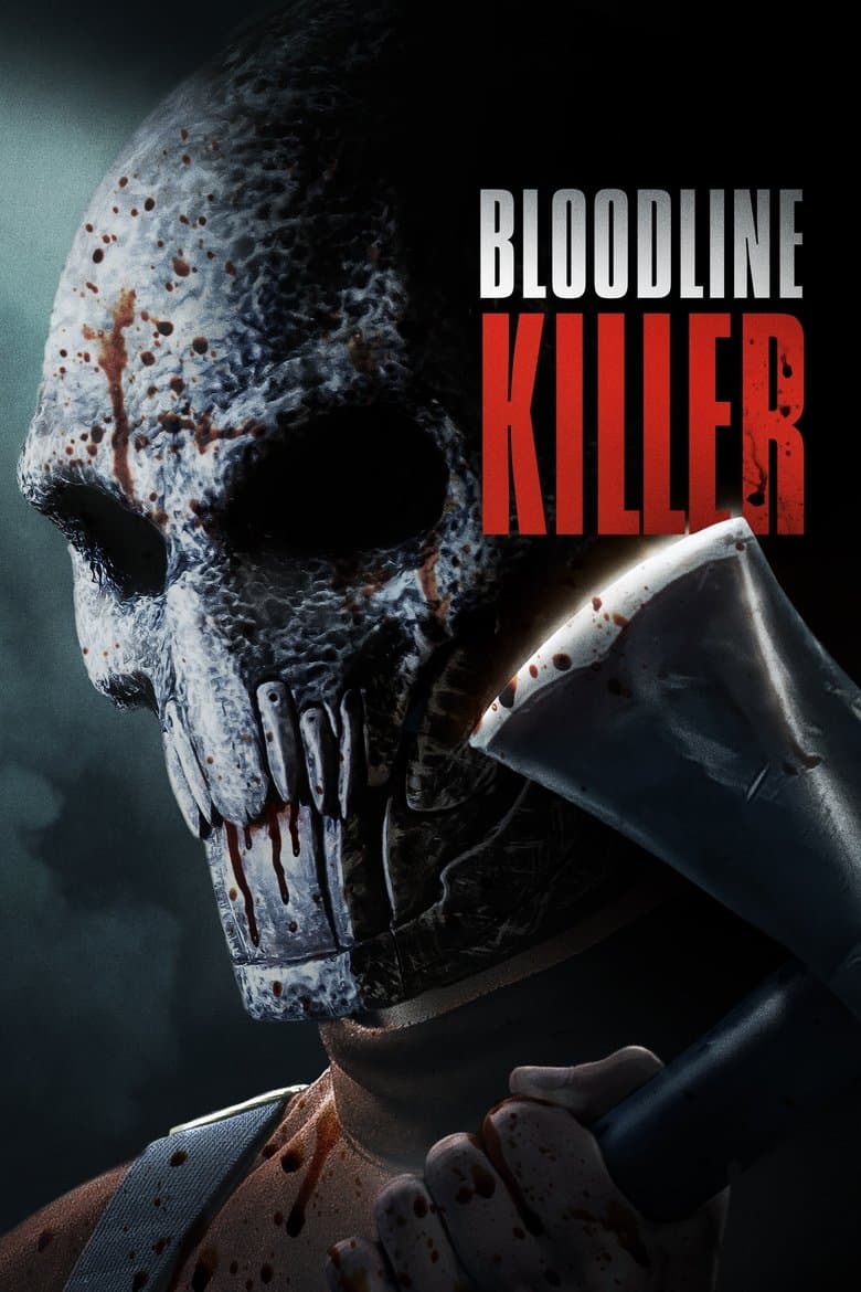 Bloodline Killer / Убиец по кръвна линия (2024)