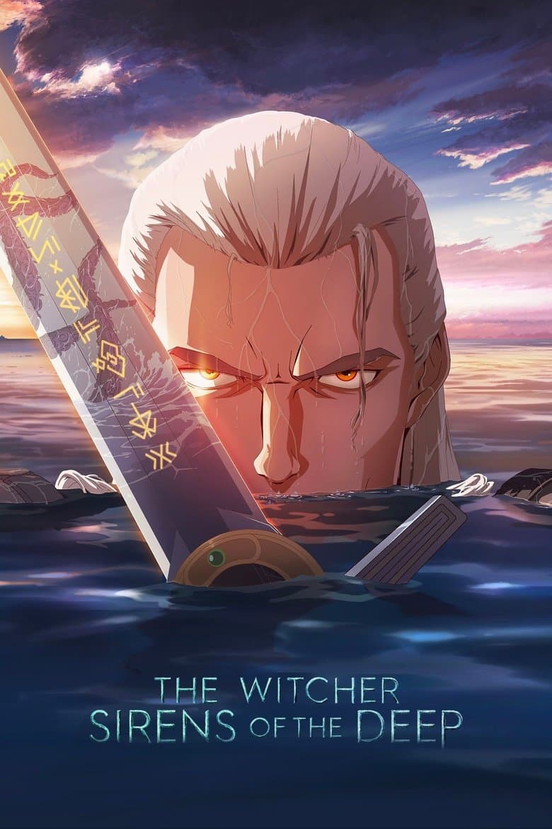 The Witcher: Sirens of the Deep / Вещерът: Сирените на дълбокото